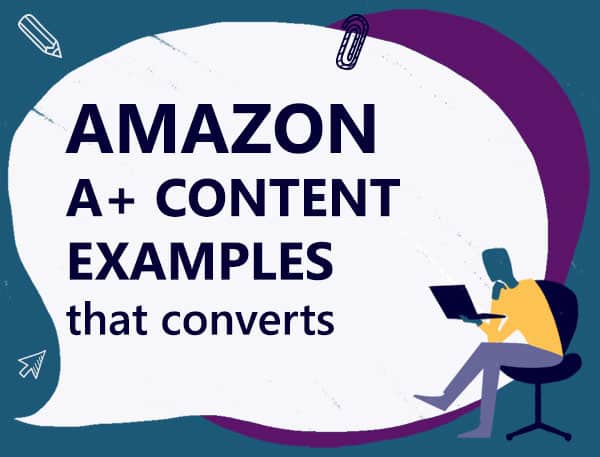 32 Amazon A+ Content that converts