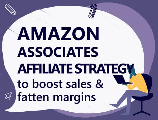 Amazon Associates Strategy for Sellers