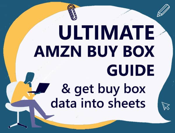 Ultimate Amazon Buy Box Guide