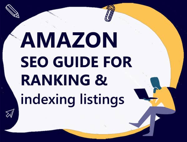 Amazon SEO strategy and guide