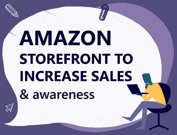 Best Amazon storefront and brand stores to increase sales