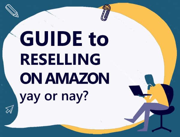 Guide to reselling on Amazon